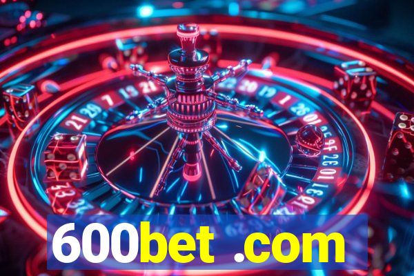 600bet .com